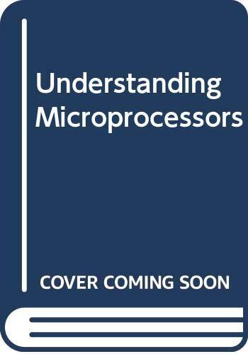 Understanding Microprocessors