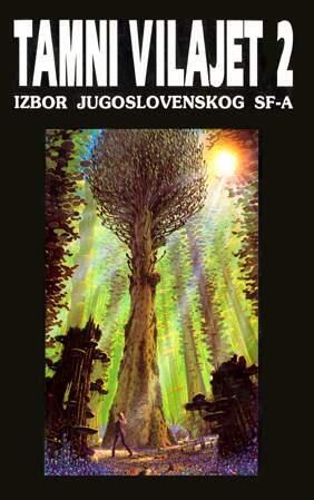 Tamni vilajet 2: Izbor jugoslovenskog SF-a