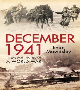 1941: Twelve Days That Began a World War