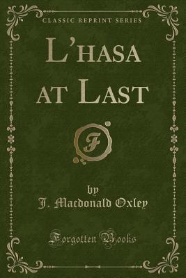 L'hasa at Last