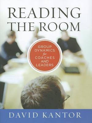 Reading the Room: Group Dynamics for Coaches and Leaders