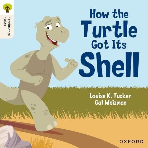 Oxford University Press, USA Oxford Reading Tree Traditional Tales Level 5 How the Turtle Got Its Shell.