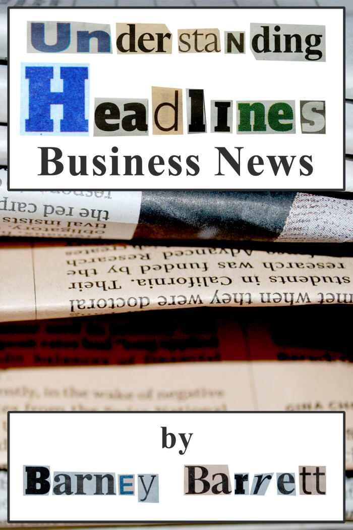 Understanding Headlines - Business News