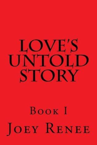 Love's Untold Story