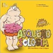Asquerosología: del cerebro a las tripas