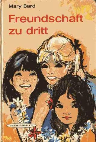 Freundschaft zu dritt