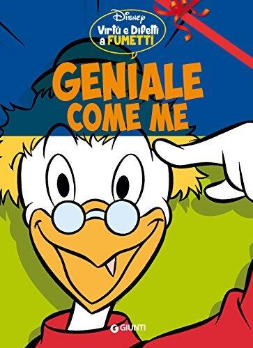 Virtù e difetti a fumetti n. 5: Geniale come me