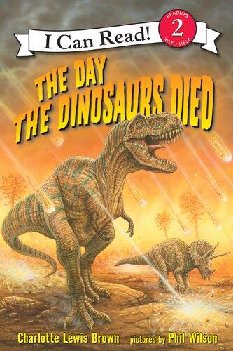 The Day the Dinosaurs Died