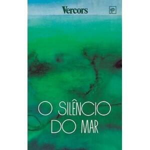 O Silêncio do Mar