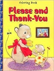 Please and Thank You