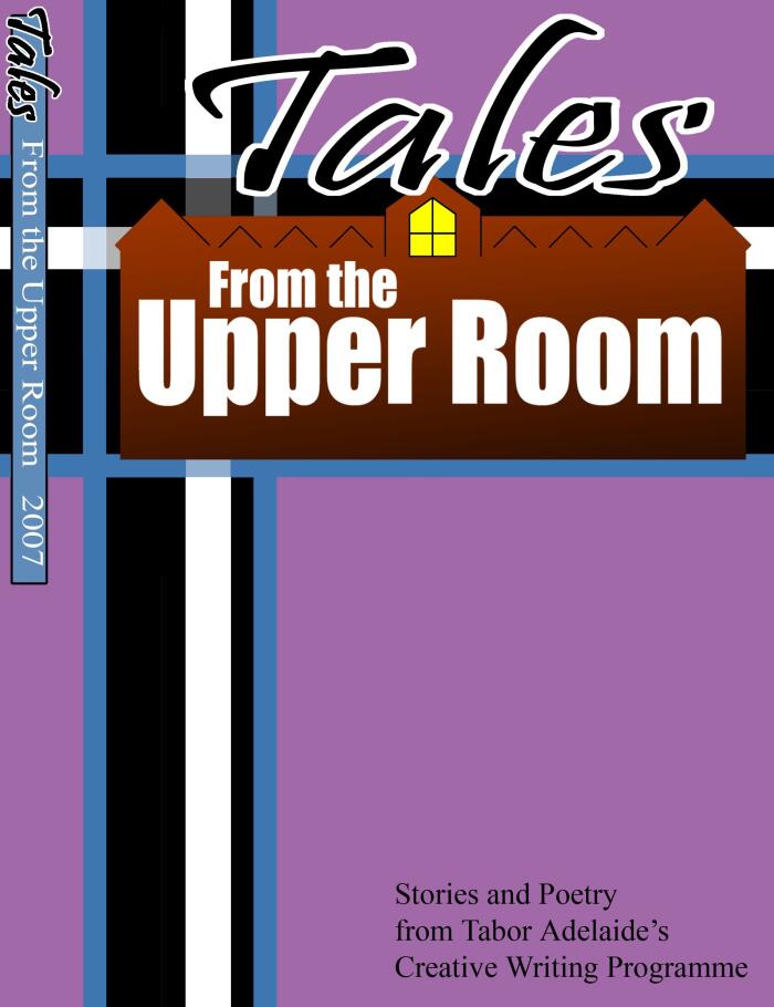 Tales from the Upper Room (2010-2011)