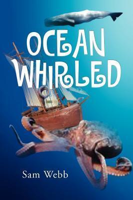 Ocean Whirled