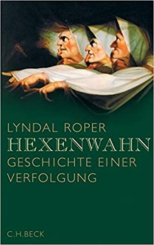 Hexenwahn:Geschichte einer Verfolgung