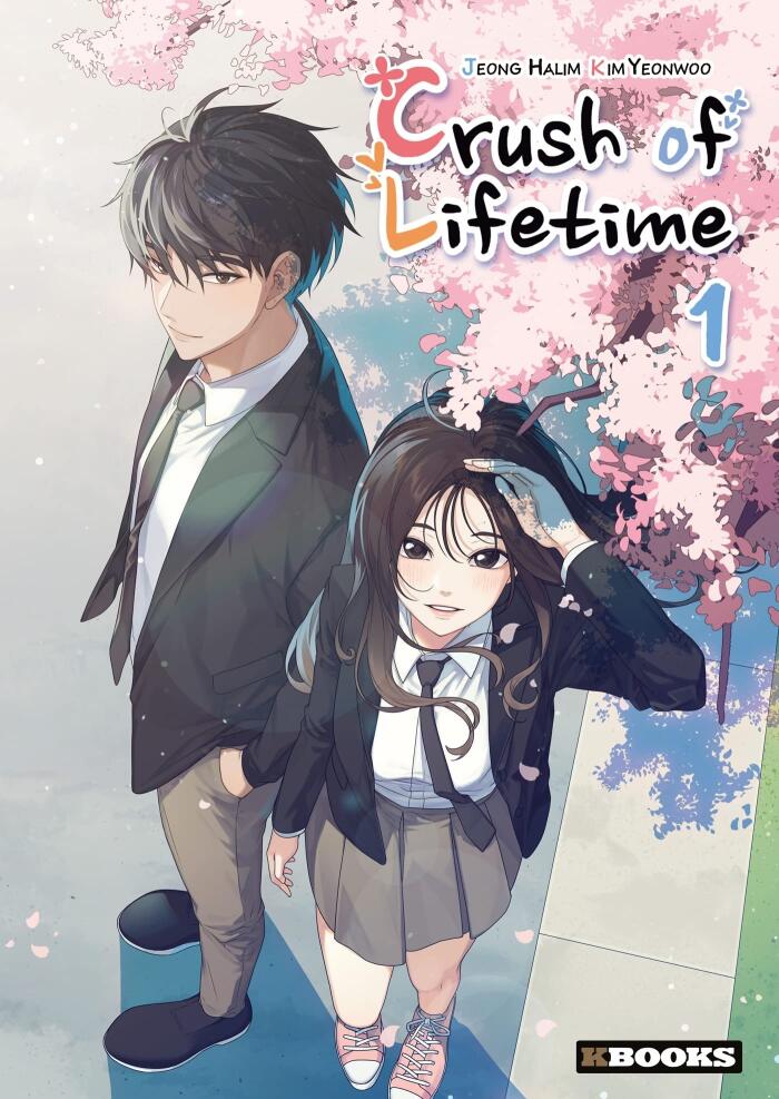 Crush of Lifetime, Tome 1