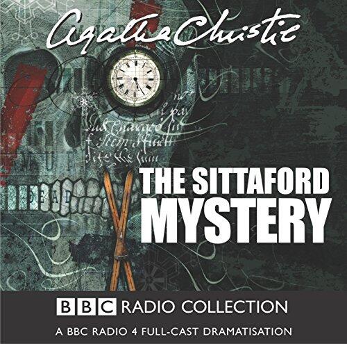 The Sittaford Mystery: A Full-Cast BBC Radio Drama