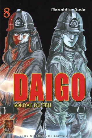 Daigo, soldat du feu, Tome 8 :