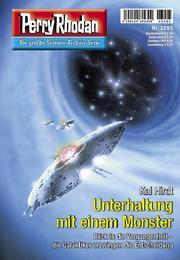 Perry Rhodan 3095: Unterhaltung Mit Einem Monster (Perry Rhodan-Zyklus Mythos)