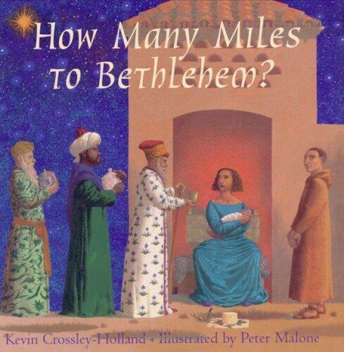 How Many Miles to Bethlehem
