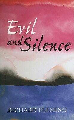 Evil and Silence