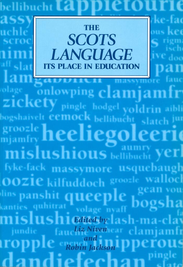 The Scots Language: Its Place in Education