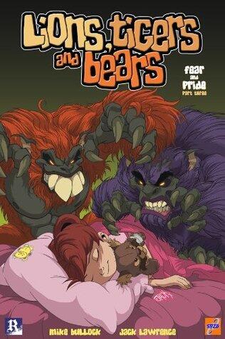 Lions, Tigers & Bears Issue 3