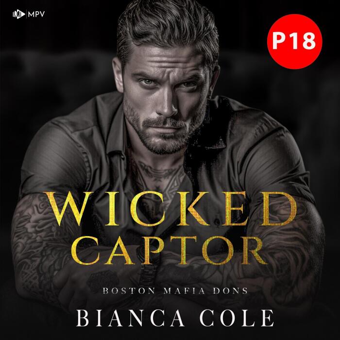 Wicked Captor (German Edition): Boston Mafia Dons, Band 5