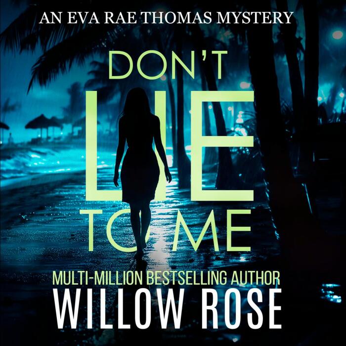 Don't Lie to Me: Eva Rae Thomas, Book 1