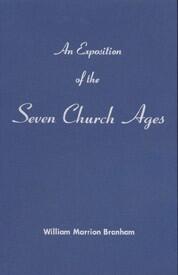 An Exposition of the Seven Church Ages
