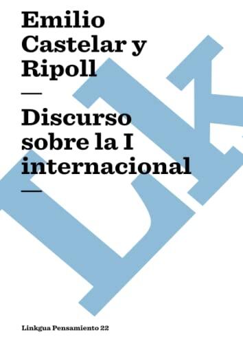 Discurso sobre la Primera Internacional
