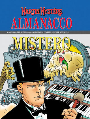 Almanacco del Mistero 1998 - Martin Mystère: Docteur Mystère e il Popolo delle Tenebre