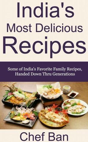 India's Most Delicious Recipes