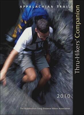 Appalachian Trail Thru-Hikers' Companion 2010