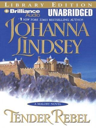 Tender Rebel: Malory Family Series, Book 2