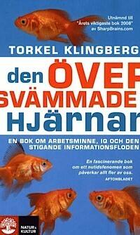 Den översvämmade hjärnan