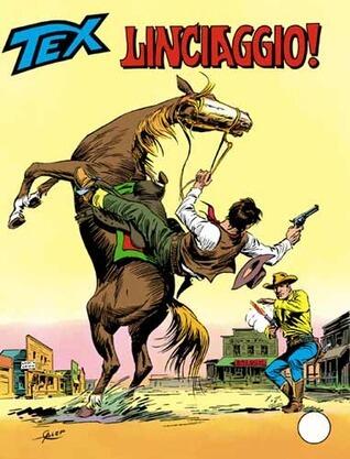 Tex n. 210: Linciaggio!
