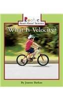 What Is Velocity? (Rookie Read-About Science