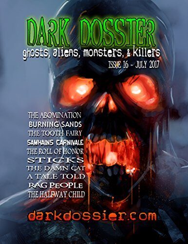 Dark Dossier #16: The Magazine of Ghosts, Aliens, Monsters, & Killers