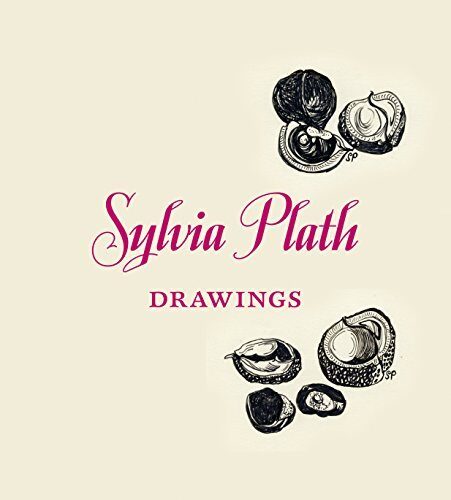 Sylvia Plath: Drawings by Frieda Hughes