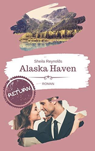 Alaska Haven: Return