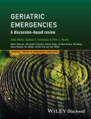 Geriatric Emergencies: A Discussion-Based Review