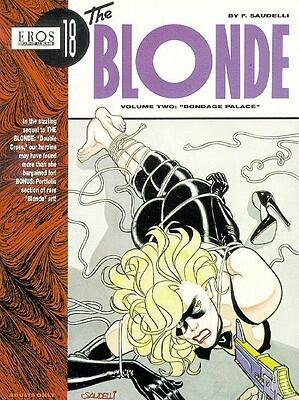 The Blonde Volume 2: Bondage Palace