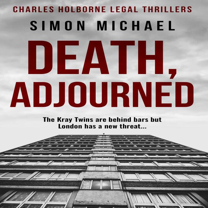 Death, Adjourned: Charles Holborne Legal Thrillers, Book 9
