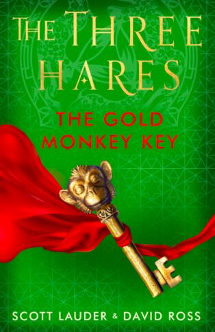 The Three Hares: The Gold Monkey Key