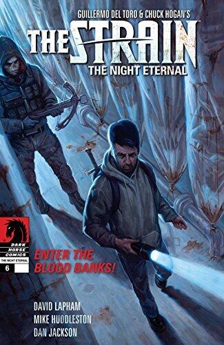 The Strain: The Night Eternal #6