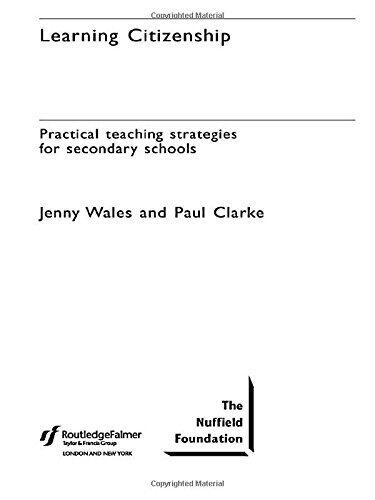Learning Citizenship: Practical Teaching Strategies for Secondary Schools
