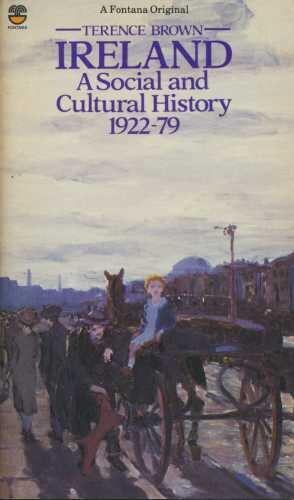 Ireland: A social and cultural history, 1922-79