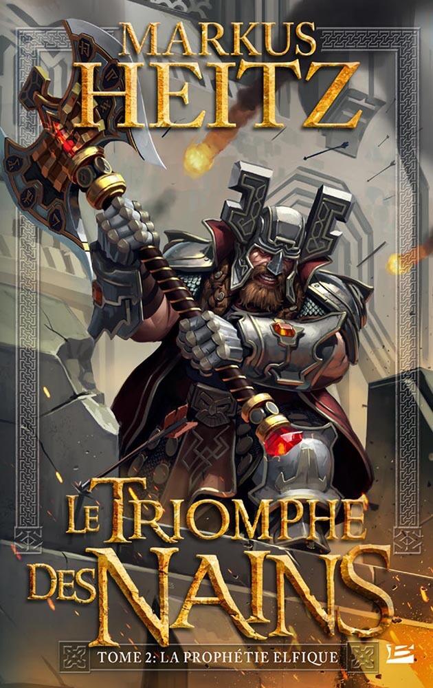 Le Triomphe des Nains, T2 : La Prophétie elfique