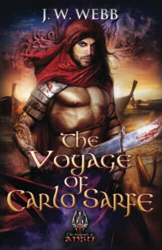The Voyage of Carlo Sarfe: Legends of Ansu