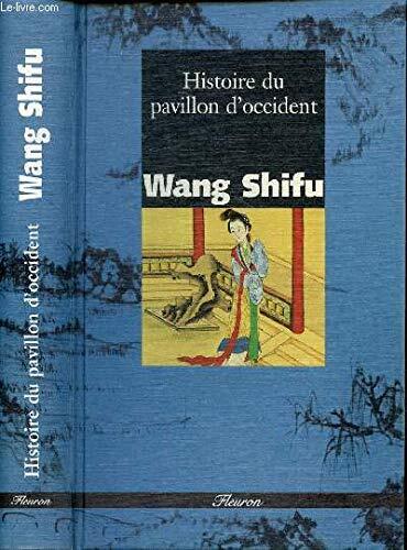 Histoire du pavillon d'occident: Xixiang ji