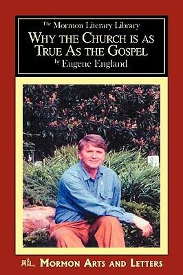 Why the Church Is As True As the Gospel